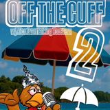 OFF THR CUFF 2! w/ Rico from Talking Roosterz & Trebles Garcia