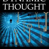 Dynamic Thought; Or, The Law of Vibrant Energy by William Walker Atkinson | Full Audiobook | Audiobook Time
