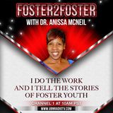 Foster2Foster with Dr. Anissa McNeil - September 10, 2016