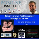 Being your Own First Responder through Self-Care: Jim and Jennifer Ellis