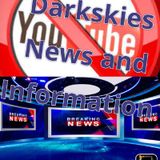 Youtube Band Episode 227 - Dark Skies News And information