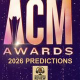 ACM Awards 2026 Predictions (Ep. 16)
