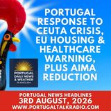 Portugal response to Ceuta crisis, EU housing & healthcare warning, plus AIMA reduction