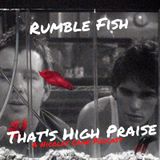 Rumble Fish  (1983) | That's High Praise: A Nicolas Cage Podcast #3