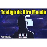 Testigo de Otro Mundo