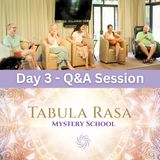 Day 3 - Q&A Session - The Mystery School 2025 with David, Marina, Kirsten, Urpi and Jason