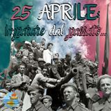 25 Aprile: Imparare dal passato...