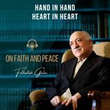 On Faith and Peace – Ep. 49: Hand in Hand, Heart in Heart