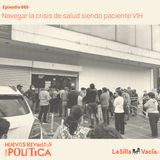 Navegar la crisis de salud siendo paciente VIH