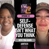 s8e2 - Self-Defense Isn't What You Think