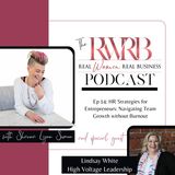 HR Strategies for Entrepreneurs: Navigating Team Growth without Burnout with Lindsay White