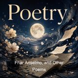 Friar Anselmo and Other Poems - Julia Caroline Dorr