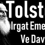 Irgat Emelyan ve Davul  TOLSTOY sesli öykü tek parça