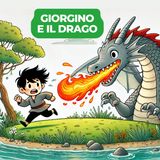 GIORGINO E IL DRAGO - Storia per Bambini