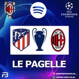 ATLETICO MILAN 0-1 | LE PAGELLE