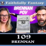 109. WE’RE ANALYSING BRENNAN'S THRESHING