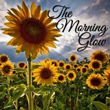 The Morning GLOW - Lost Episode #3 - Spring 2020