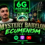 #170: Mystery Babylon Revisited Pt. 8 Ecumenism