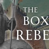 China vs Christianity The Boxer Rebellion Human Voiced