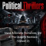 Marie Antoinette Romances Vol 3 The Queen's Necklace Version 2 - Alexandre Dumas - Part 2