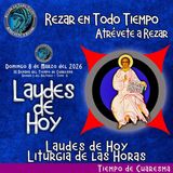 LAUDES DE HOY DOMINGO 8 DE MARZO 2026. CAMINO NEOCATECUMENAL. LITURGIA DE LAS HORAS.