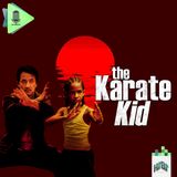 Episodio 010 - The Karate Kid - Parte 2