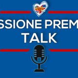 PassionPremier Talk #33: Addii e affari