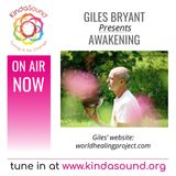 One Year on KindaSound Radio | Awakening Special with Giles Bryant