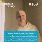 169: Każda minuta jako sakrament – o życiu duchowym bez wielkich słów