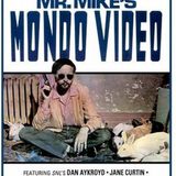 Mr Mike's Mondo Video