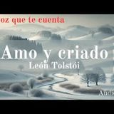 Amo y criado de León Tolstói. Audiolibro completo con voz humana real