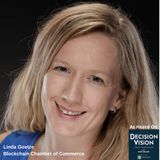 Decision Vision Episode 72: Should I Leverage Blockchain in my Business? – An Interview with Linda Goetze, Blockchain Chamber of Commerce
