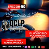 QCLP- Defendiendo la vida 4.El Homicidio Voluntario