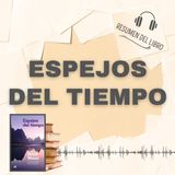ESPEJOS DEL TIEMPO 📗 Resumen del Libro - Ideas Clave de DR. BRIAN WEISS (Baja tu PDF📥)