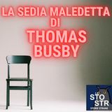 S03E01 - La sedia maledetta di Thomas Busby