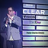 Clear Vision (part 3) -Pastor Charles Olmeda