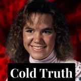 Cold Truth: The Murder of Laurie Show