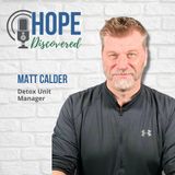 Matt's Story of Hope and Recovery