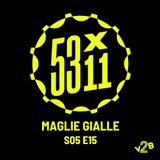 S05E15 - Maglie Gialle
