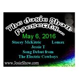 E337: Stacey McKitric Song Debut from The Electric Cowboys Lomax Jessie T