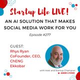 EP 277 An AI Solution that Makes Social Media Work for Your Business