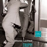 Alfonso Lucifredi "Troppi"