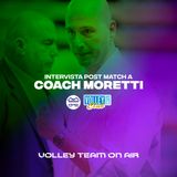 Coach Moretti analizza la sconfitta di Mantova