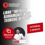 Note tecniche di posa: il libro multimediale sulla posa in opera dei serramenti