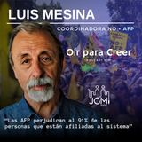 Luis Mesina, a 8 años de la gran marcha contra las AFP