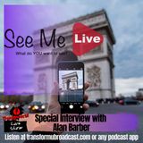 Episode 44: Alan Barber introduces See Me Live