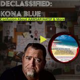 KONA BLUE DECLASSIFIED- AAWSAP CONFUSION- LUE ELIZONDO- Black Vault Releases DAVID GRUSCH Email With AARO