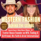 Blake Moore Tratter House Founder | NFR, His Influencer Story, Dating & Ariat International