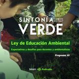Educación Ambiental: Expectativas y desafíos para docentes y ambientalistas
