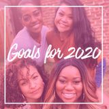 Goals for 2020